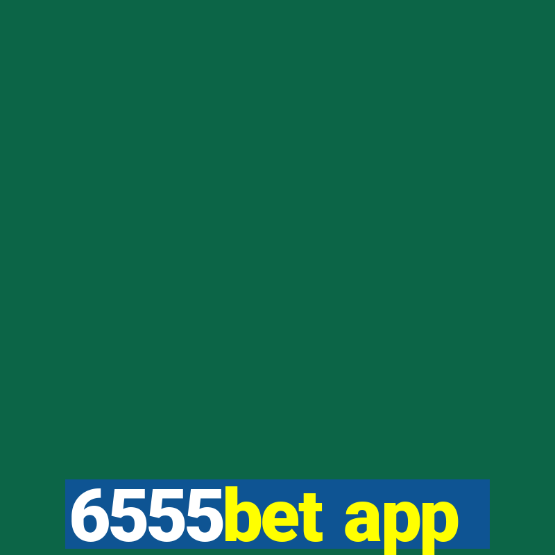 6555bet app